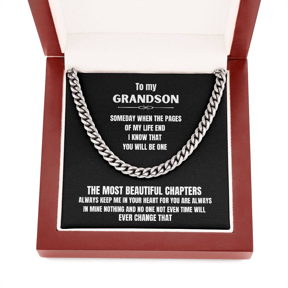 To m y Grandson - Someday when the pages of my life end... - Cuban Link Chain Necklace Jewelry ShineOn Fulfillment 