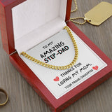 To my Amazing Step-DAD - Cuban Link Chain Necklace Jewelry ShineOn Fulfillment 