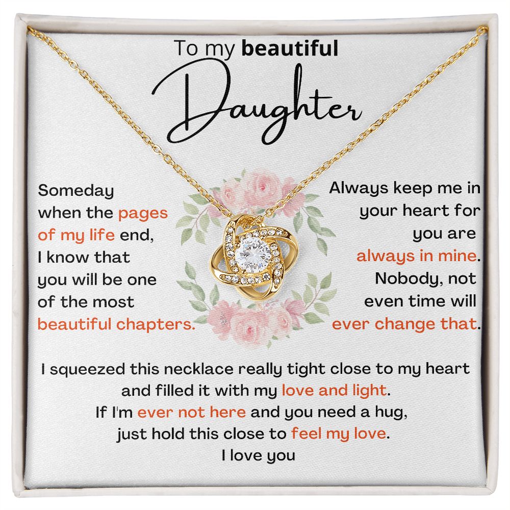 To My Beautiful Daughter - the most beautiful chapters- Love Knot Necklace Jewelry ShineOn Fulfillment 