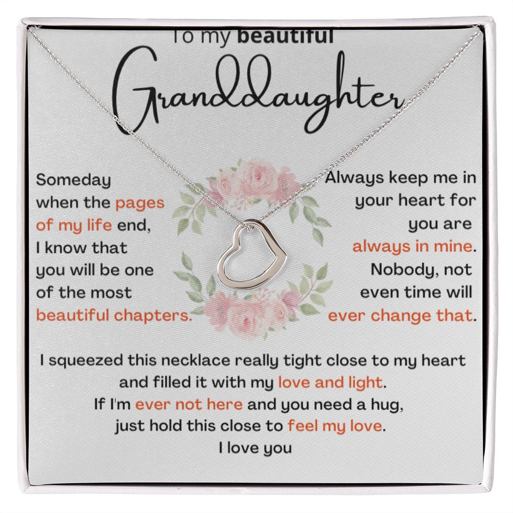 To My Beautiful Granddaughter - the most beautiful chapters- Beautiful Delicate Heart Necklace Gift Jewelry ShineOn Fulfillment 14K White Gold Finish Standard Box 