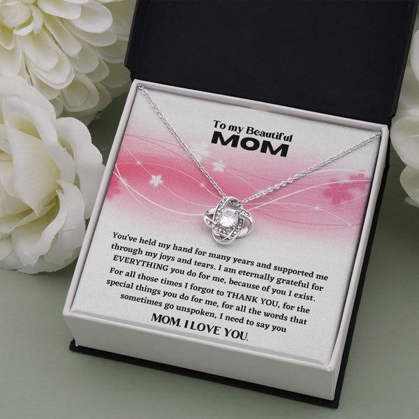 To my beautiful Mom, I love you - The Love Knot Necklace Jewelry ShineOn Fulfillment 