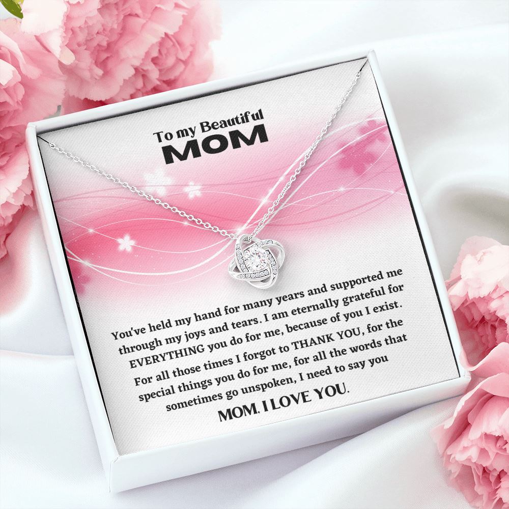 To my beautiful Mom, I love you - The Love Knot Necklace Jewelry ShineOn Fulfillment 