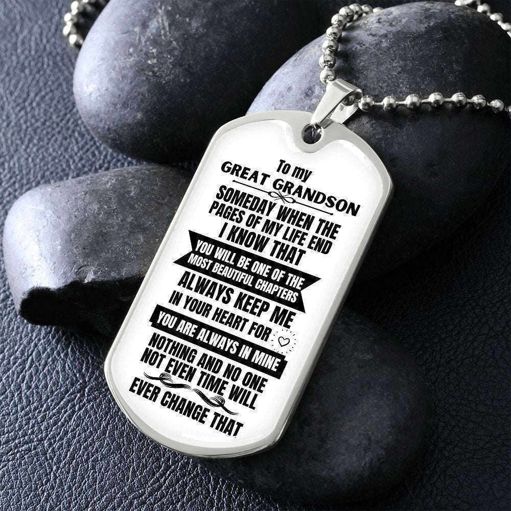 To my Great Grandson - Someday when the pages of my life end - Military Chain WHITE (Silver or Gold) Jewelry ShineOn Fulfillment 