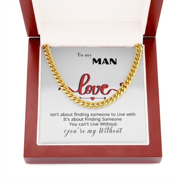 To my Man - You're my... - Cuban Link Chain Necklace Jewelry ShineOn Fulfillment 