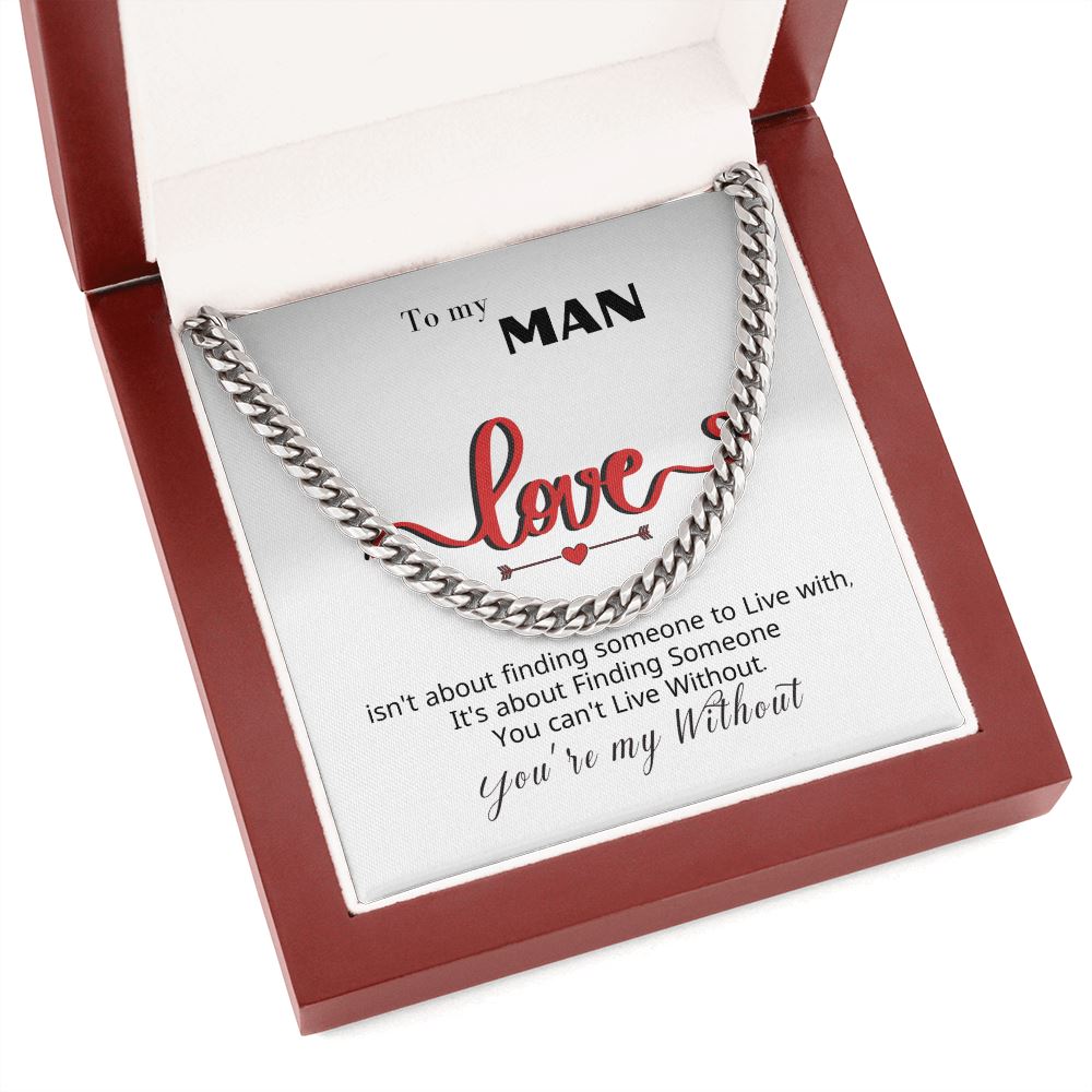 To my Man - You're my... - Cuban Link Chain Necklace Jewelry ShineOn Fulfillment 