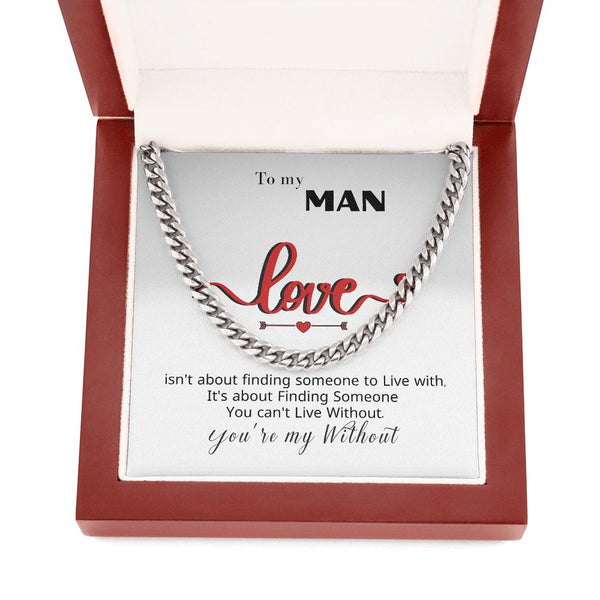 To my Man - You're my... - Cuban Link Chain Necklace Jewelry ShineOn Fulfillment 