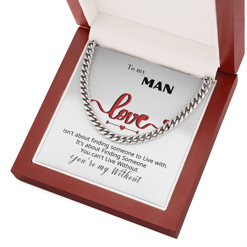 To my Man - You're my... - Cuban Link Chain Necklace Jewelry ShineOn Fulfillment 