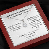 To my smokin' Hot Soulmate - If I had three Wises- Alluring Beauty necklace Jewelry ShineOn Fulfillment 