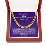 To My Son, Always remember How Much I LOVE YOU -Cuban Link - Jewelry ShineOn Fulfillment 