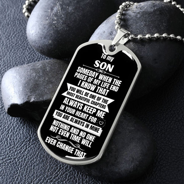 To my Son - Someday when the pages of my life end I Know - Military Chain BLACK (Silver or Gold) Jewelry ShineOn Fulfillment 
