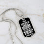 To my Son - Someday when the pages of my life end I Know - Military Chain BLACK (Silver or Gold) Jewelry ShineOn Fulfillment 