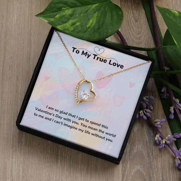 To My True Love - Forever Love Necklace - Jewelry ShineOn Fulfillment 