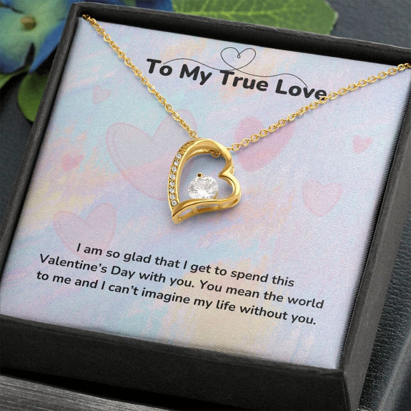 To My True Love - Forever Love Necklace - Jewelry ShineOn Fulfillment 