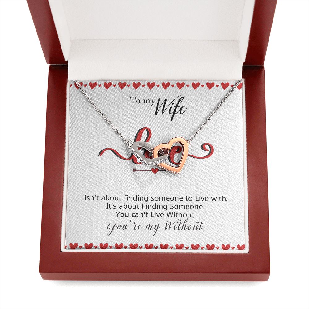 To my Wife - LOVE isn't about finding - Interlocking Hearts Jewelry ShineOn Fulfillment 