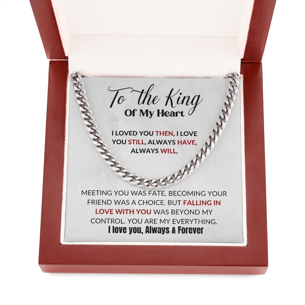 To the King of my Heart - Cuban Link Chain Necklace - (Exclusive Offer) Jewelry ShineOn Fulfillment 