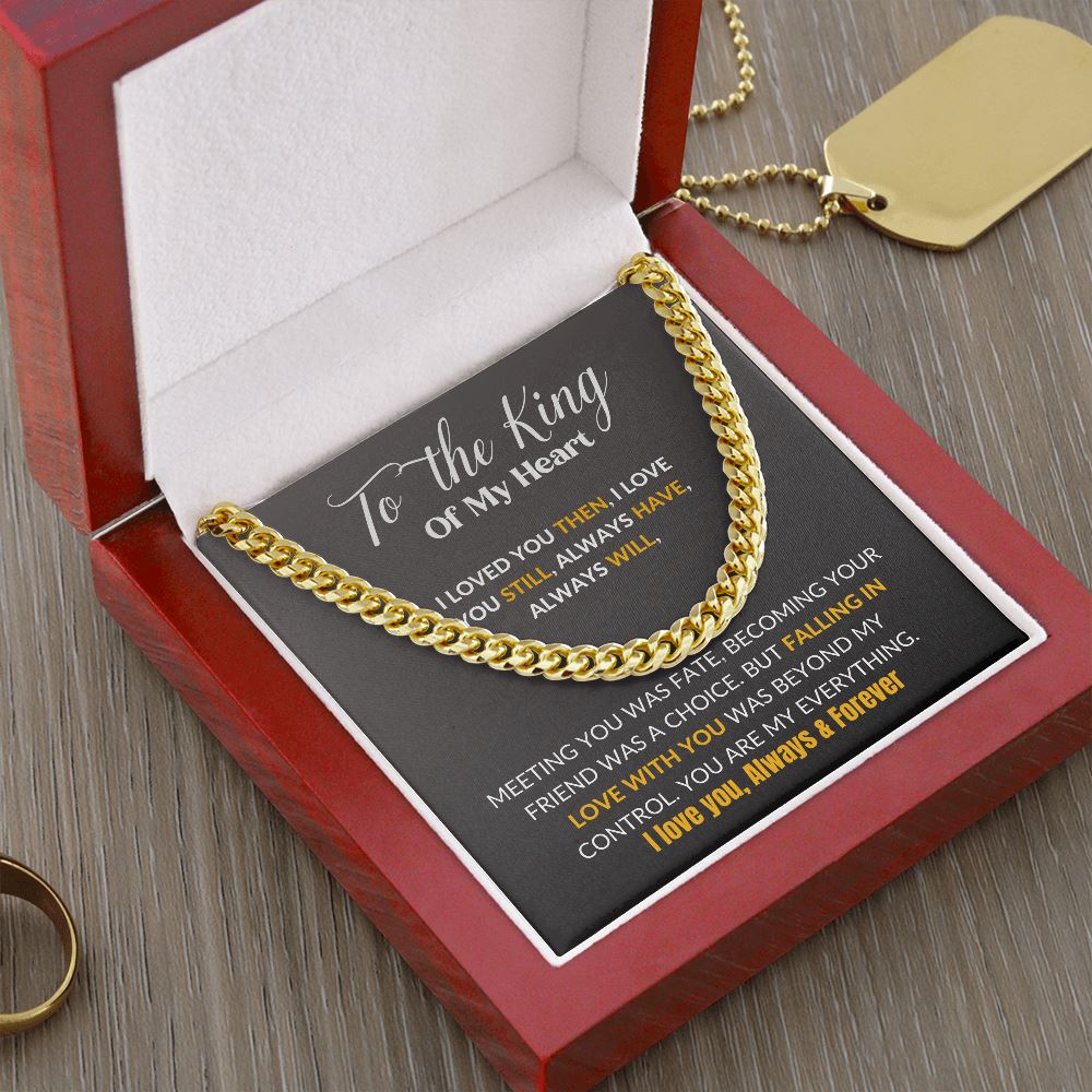 To the King of my Heart - Cuban Link Chain Necklace Jewelry ShineOn Fulfillment 