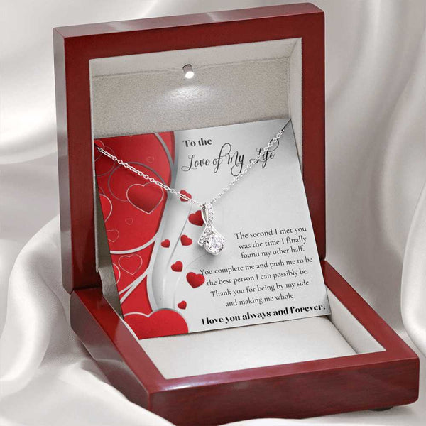 To the Love of My Life - Alluring Beauty Necklace Gift! Jewelry ShineOn Fulfillment 