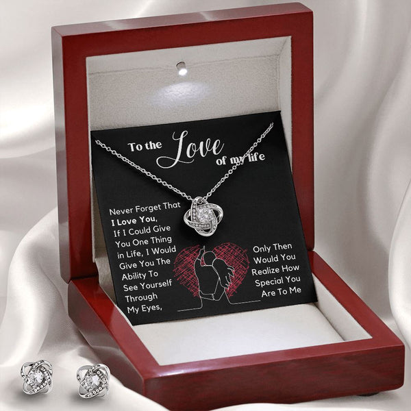 To the Love of my Life - Love Knot Earring & Necklace Set Jewelry ShineOn Fulfillment 