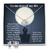 To the love of my life - Love Knot Earring & Necklace Set Jewelry ShineOn Fulfillment 