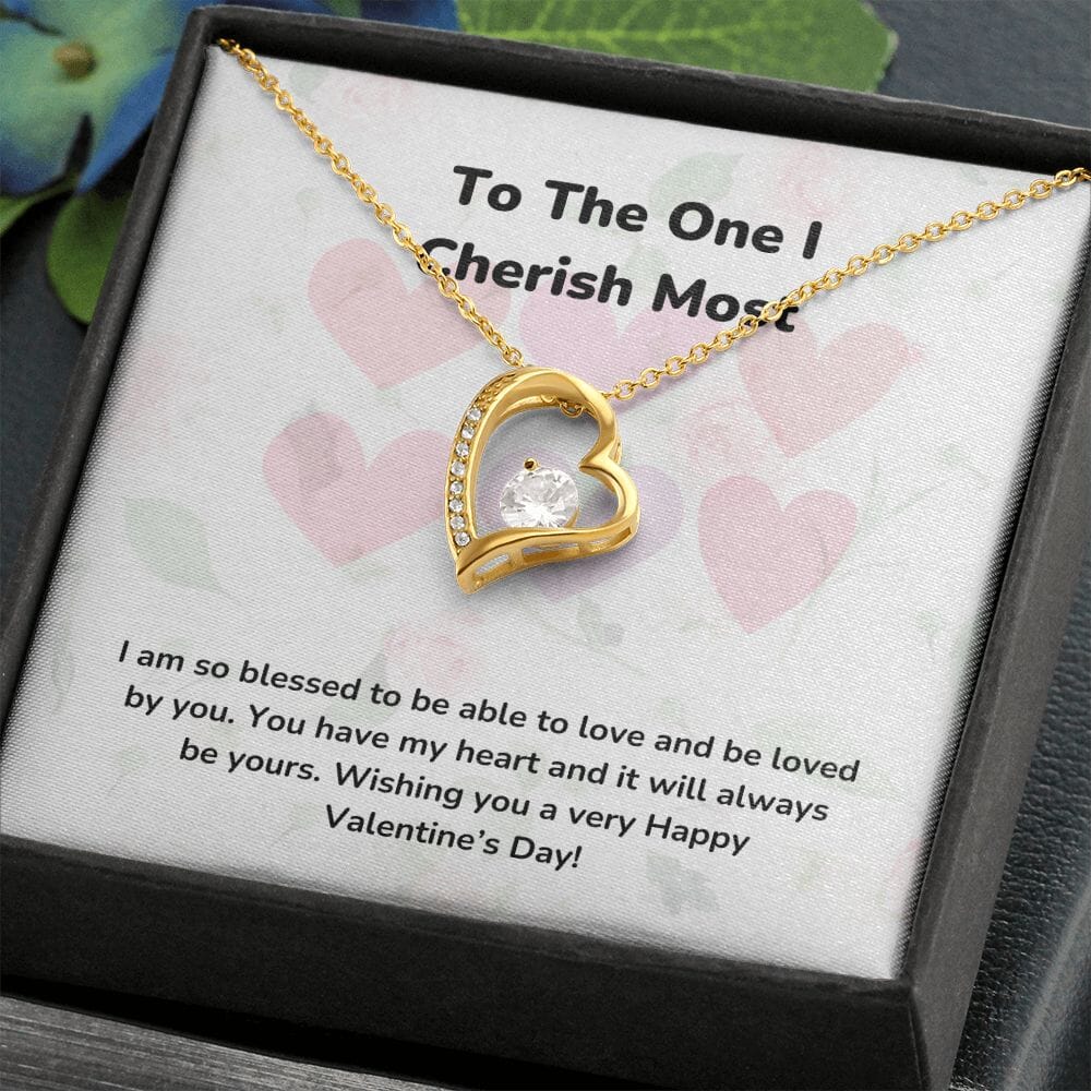 To The One I Cherish Most - Forever Love Necklace - Jewelry ShineOn Fulfillment 